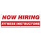 Signmission Now Hiring Fitness Instructors Banner Apply Inside Accepting Application Single Sided B-72-30243 - alternate 1